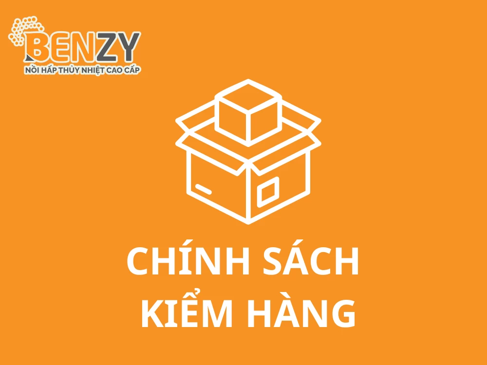 Chính Sách Kiểm Hàng